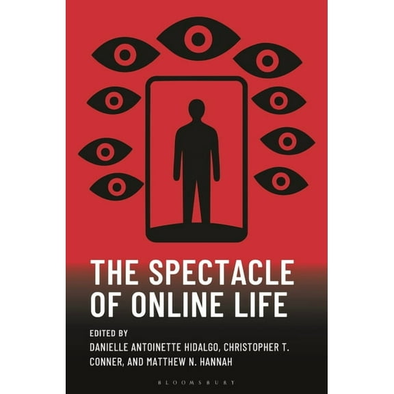 The Frankfurt School in New Times The Spectacle of Online Life, (Hardcover)