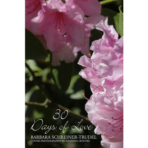 30 Days of Love (Paperback)