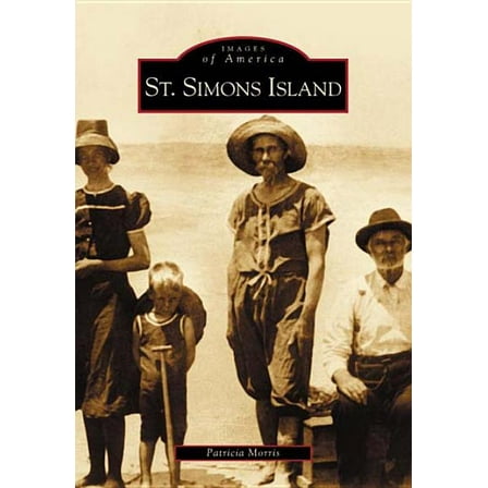 Images of America St. Simons Island, (Paperback)