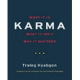thumbnail image 1 of Karma: What It Is, What It Isn't, Why It Matters, 1 of 2