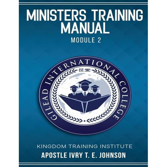 Ministers Training Manual: Module 2, (Paperback)
