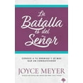 thumbnail image 1 of Pre-Owned La Batalla Es del Senor = The Battle Belongs to the Lord (Paperback) 0884199185 9780884199182, 1 of 1