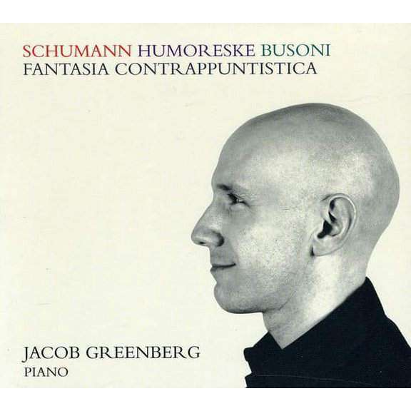Jacob Greenberg - Jacob Greenberg Plays Schumann & Busoni - Music & Performance - CD