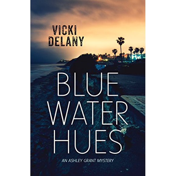 Blue Water Hues: An Ashley Grant Mystery (Rapid Reads)