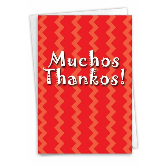 9101 Funny Thank You Greeting Card 'Muchos Thankos Humor ' with Envelope by NobleWorks