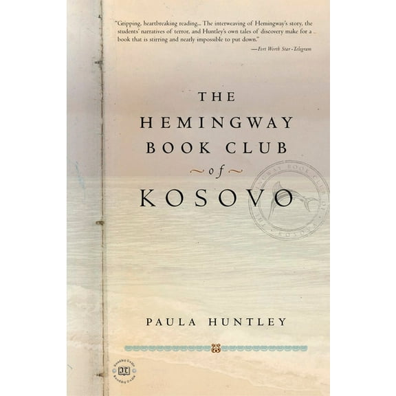 The Hemingway Book Club of Kosovo (Paperback)