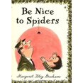 thumbnail image 1 of Be Nice to Spiders, 1 of 2