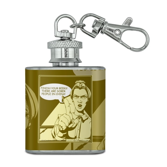Finish Your Beers Sober People in China Funny Humor Stainless Steel 1oz Mini Flask Key Chain
