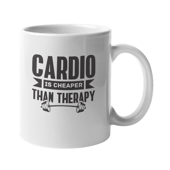 Cardio Is Cheaper Than Therapy. Coffee & Tea Gift Mug For Body Builders, Friends & Family Who Work Out, Gym Buddies, Members And Instructors, Or Person Who's Living Healthy Lifestyle (11oz)