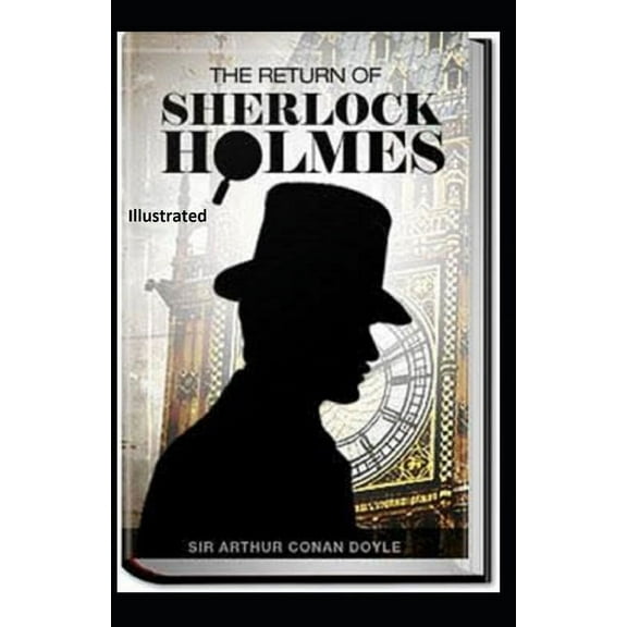The Return of Sherlock Holmes Illustrated (Paperback)