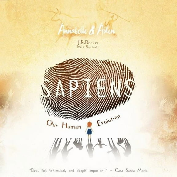 Annabelle & Aiden Annabelle & Aiden: SAPIENS: Our Human Evolution, Book 5, (Paperback)