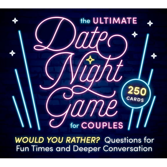 The Ultimate Date Night Game for Couples : Would You Rather? Questions for Fun Times and Deeper Conversation (Card Games for Couples) (Cards)