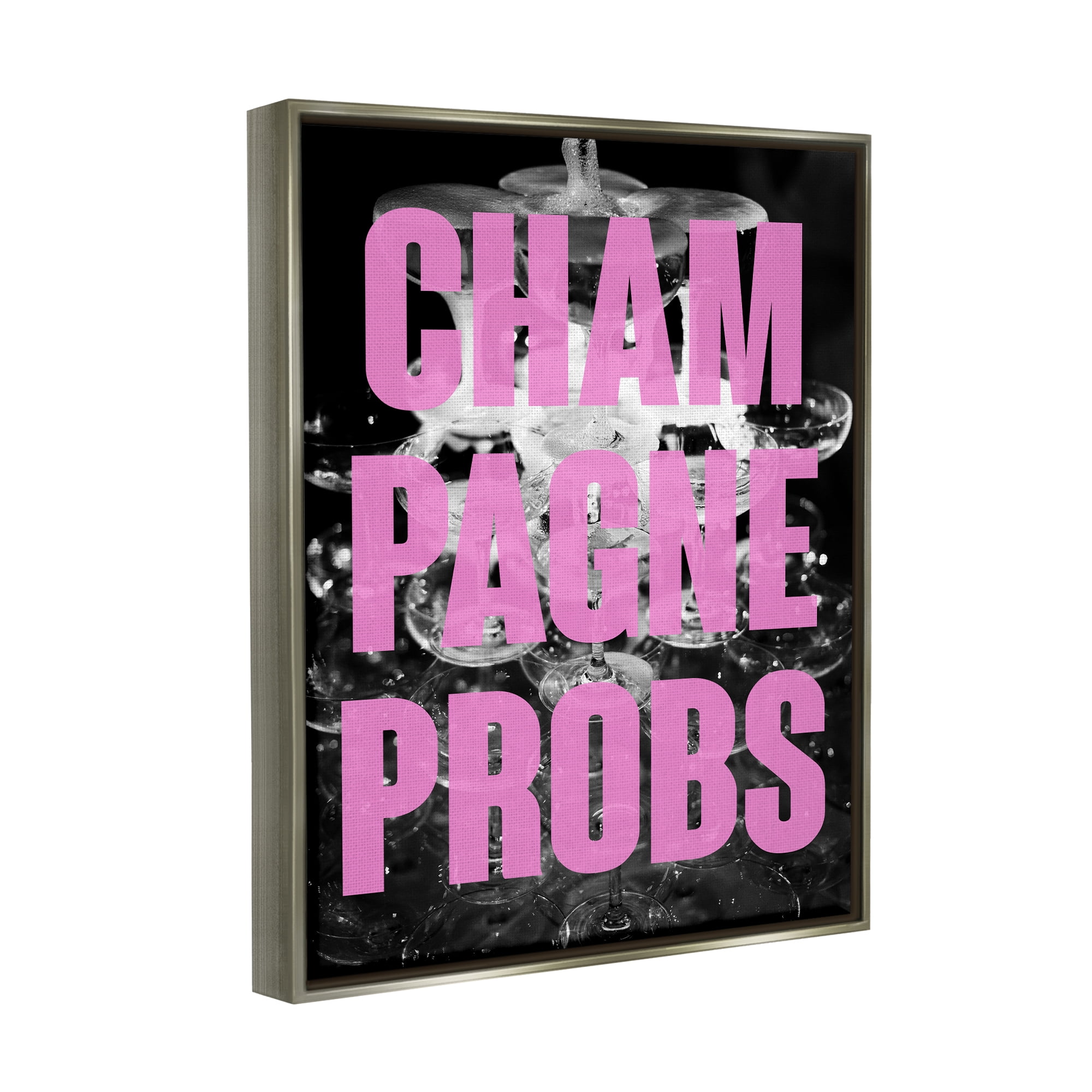Stupell Industries Champagne Probs Phrase Food & Beverage Painting Gray Floater Framed Canvas Art Print Wall Art, 25 x 31