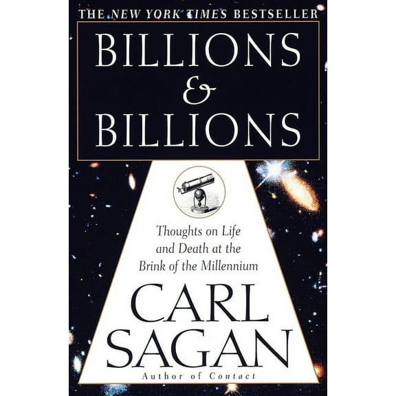 Billions & Billions: Thoughts on Life and Death at the Brink of the Millennium, (Paperback)