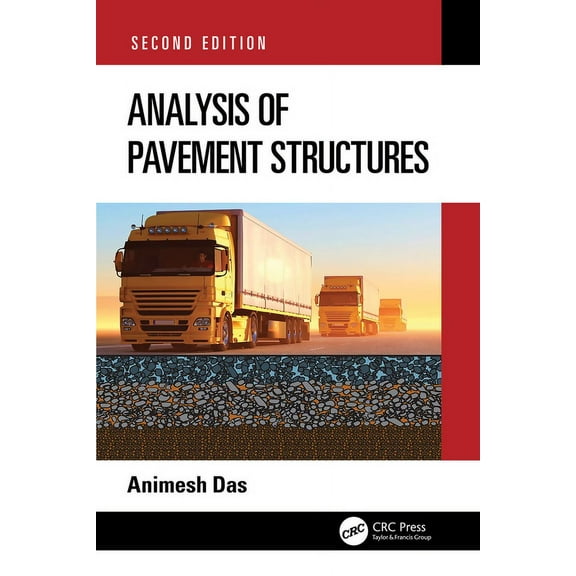 Analysis of Pavement Structures, (Paperback)