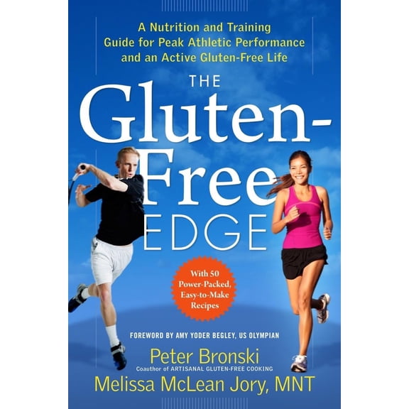 Pre-Owned Gluten-Free Edge, The: A Nutrition and Training Guide for Peak Athletic Performance and an Active Gluten-Free Life (No Gluten, No Problem) Paperback