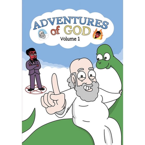 Adventures of God Adventures of God Volume 1, Book 1, (Paperback)
