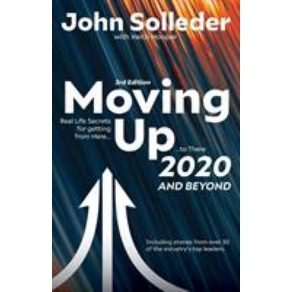 Pre-Owned Moving Up: 2020 and Beyond (Paperback)
