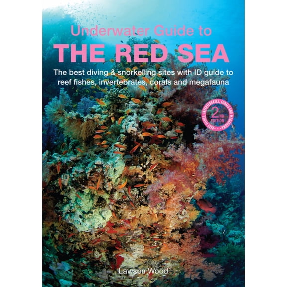 Underwater Guides: An Underwater Guide to the Red Sea (Edition 2) (Paperback)