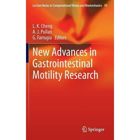 Lecture Notes in Computational Vision an New Advances in Gastrointestinal Motility Research, Book 10, (Hardcover)