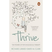 Thrive : The Power Of Evidence-based Psychological