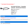 thumbnail image 2 of Rear Brake Pad Sensor - Compatible with 2010 - 2019 Porsche Panamera 2011 2012 2013 2014 2015 2016 2017 2018, 2 of 2