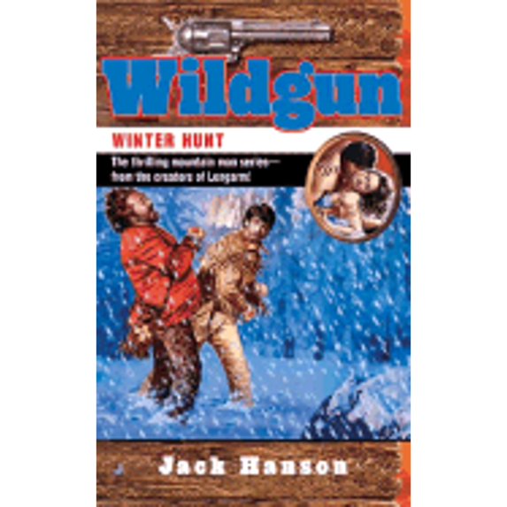 Pre-Owned Wildgun #7: Winter Hunt (Paperback) by Jack Hanson
