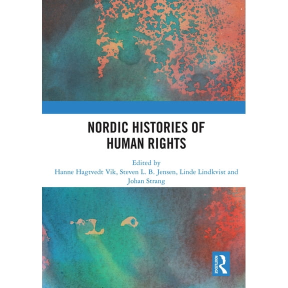 Nordic Histories of Human Rights, (Paperback)