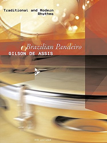 Brazilian Pandeiro: Rythmes Traditionnels et Modernes (Édition Anglais/allemand), Livre et DVD (Musique Avancée)