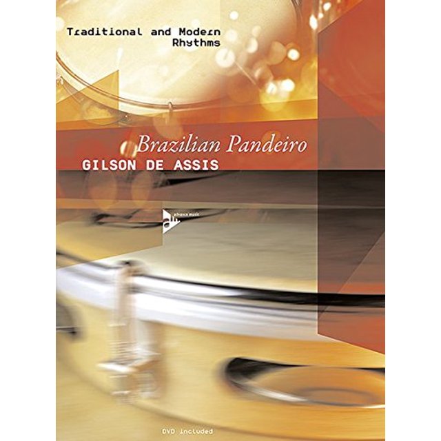 Brazilian Pandeiro: Rythmes Traditionnels et Modernes (Édition Anglais/allemand), Livre et DVD (Musique Avancée)