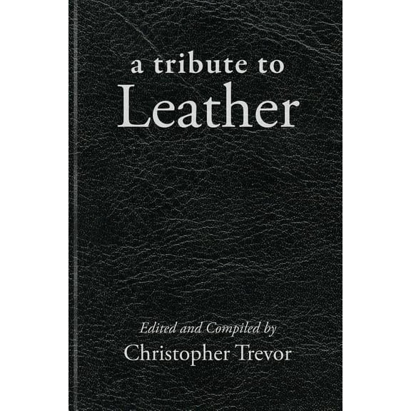 Boner Books: Tribute to Leather (Paperback)