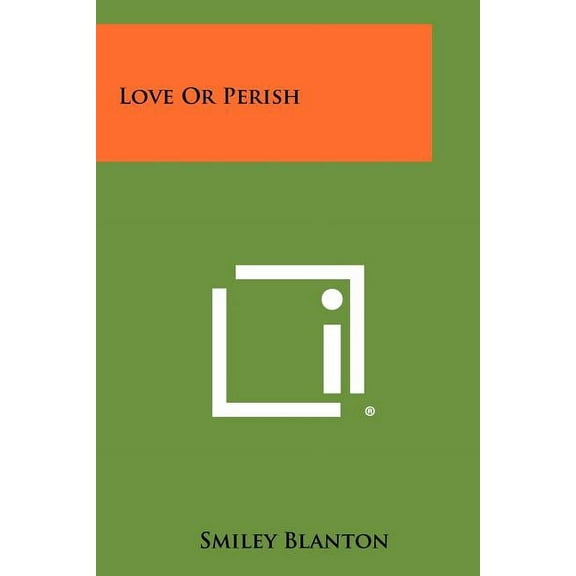 Love Or Perish (Paperback)