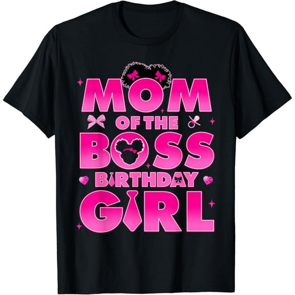 Mom And Dad Of The Boss Birthday Girl Baby Family Matching T-Shirt Unisex S-5XL Hot Trending Shirt, Vintage Birthday Gift