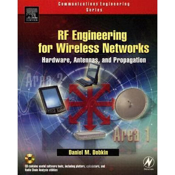Pre-Owned RF Engineering for Wireless Networks: Hardware, Antennas, and Propagation [With CDROM] (Paperback) 0750678739 9780750678735