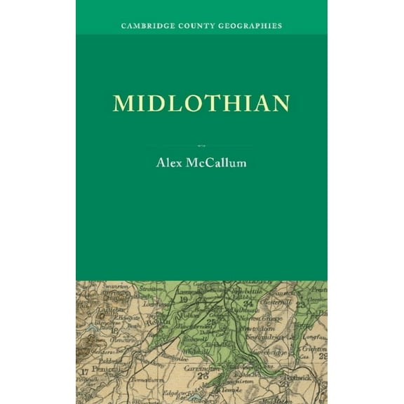 Cambridge County Geographies Midlothian, (Paperback)