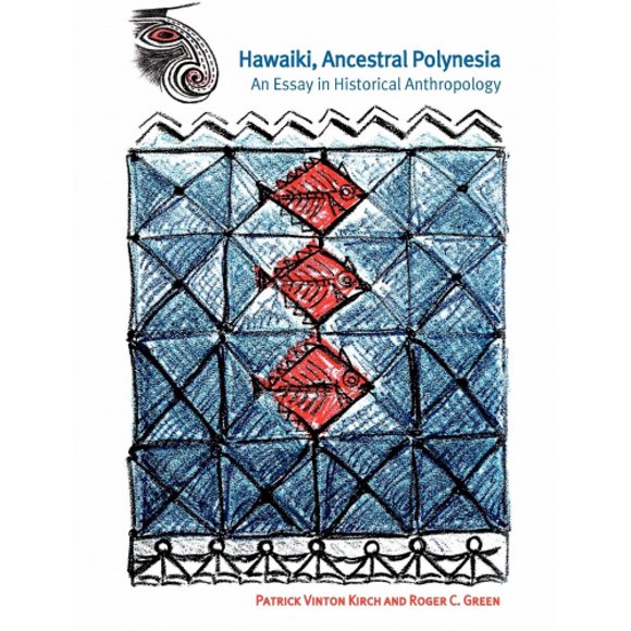 Hawaiki, Ancestral Polynésie: un Essai en Anthropologie Historique