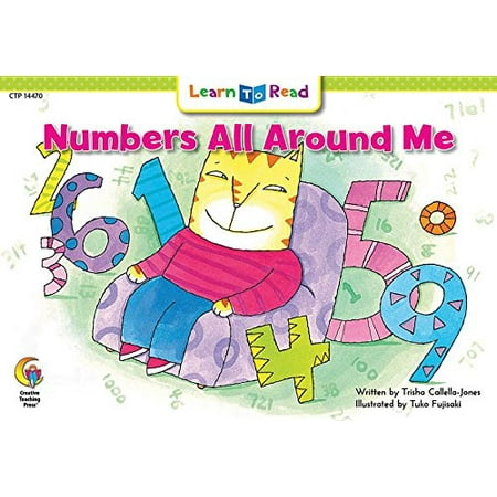 

Numbers All Around Me Learn to Read Pre-Owned Other 1683102908 9781683102908 Trisha Callella-Jones