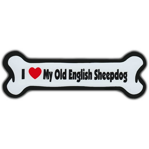 Dog Bone Magnet: I Love My Old English Sheepdog | For Cars, Refrigerators, More