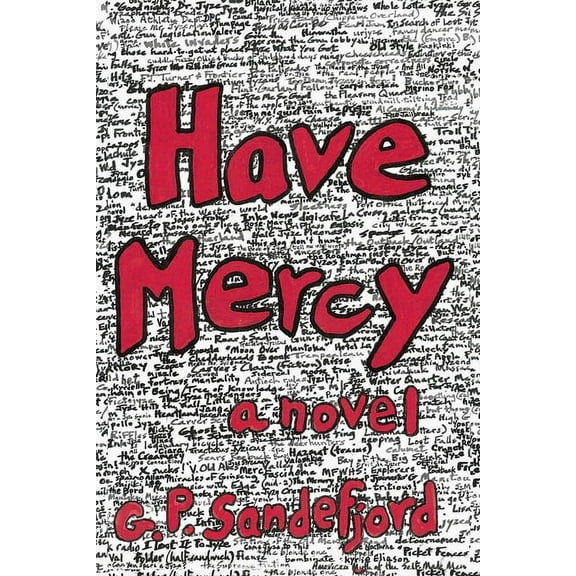 Have Mercy, (Paperback)