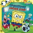 thumbnail image 1 of Pre-Owned SpongeBob, Soccer Star! (Spongebob Squarepants (8x8)) (Paperback) 1416994459 9781416994459, 1 of 1