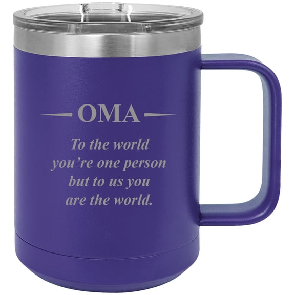 Oma - to The World You're one Person but to us You are The World Stainless Steel Vacuum Insulated 15 Oz Engraved Travel Coffee Mug with Slider Lid, Purple
