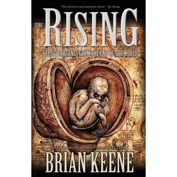 The Rising: Selected Scenes from the End of the World, (Paperback)