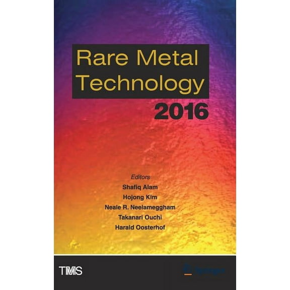 Minerals, Metals & Materials Rare Metal Technology 2016, (Hardcover)