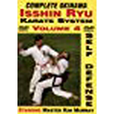 THE COMPLETE OKINAWA ISSHIN RYU KARATE SYSTEM, VOLUME 4, STREET-FIGHTING SELF-DEFENSE