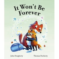 It Won't Be Forever, (Hardcover)