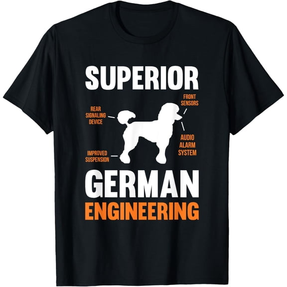 t-shirt Poodle Dog T-Shirt Gifts Funny Superior German EngineeringMen and women can wear, black T-shirts, gifts. Age: M,L，XL 2XL, 3XL, 4XL