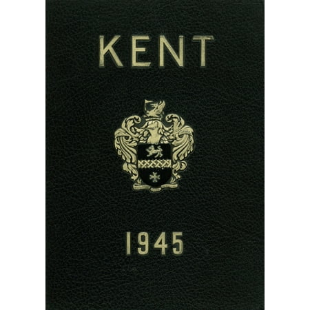 (Custom Reprint) Yearbook: 1945 Kent School - Kent Yearbook (Kent, CT)