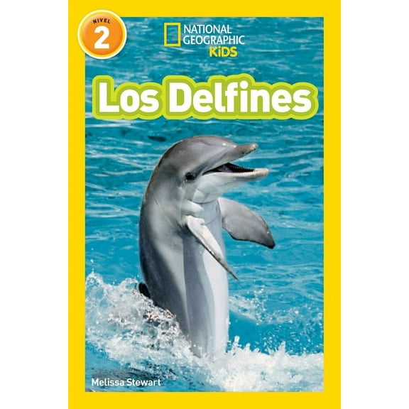 Readers National Geographic Readers: Los Delfines (Dolphins), (Paperback)