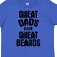 thumbnail image 4 of Inktastic Great Dads Have Great Beards Boys Toddler T-Shirt, 4 of 5