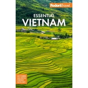 Full-Color Travel Guide: Fodor's Essential Vietnam (Paperback)
